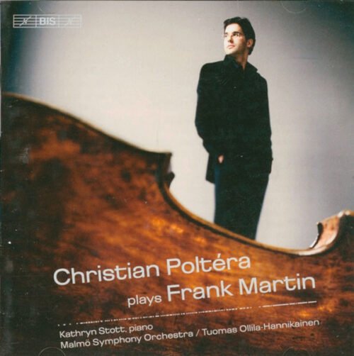Christian Poltéra - Christian Poltéra plays Frank Martin