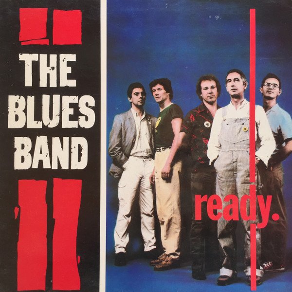 The Blues Band - Ready.