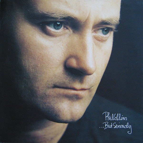 Phil Collins - ...But Seriously