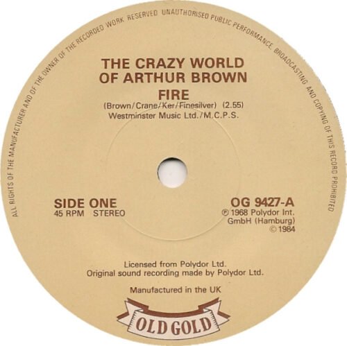 The Crazy World Of Arthur Brown - Fire / This Wheel's On Fire