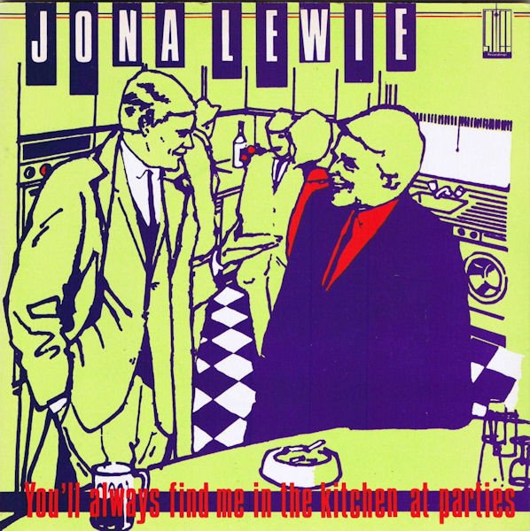 Jona Lewie - You'll Always Find Me In The Kitchen At Parties
