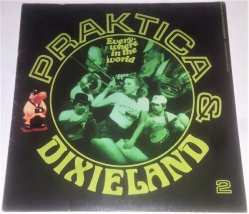 Various - Praktica & Dixieland (Everywhere In The World)