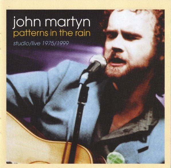 John Martyn - Patterns In The Rain