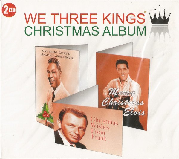 Various - We Three Kings Christmas Album