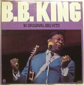 B.B. King - 16 Original Big Hits