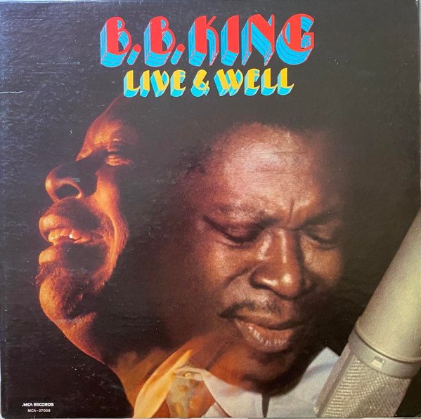 B.B. King - Live & Well