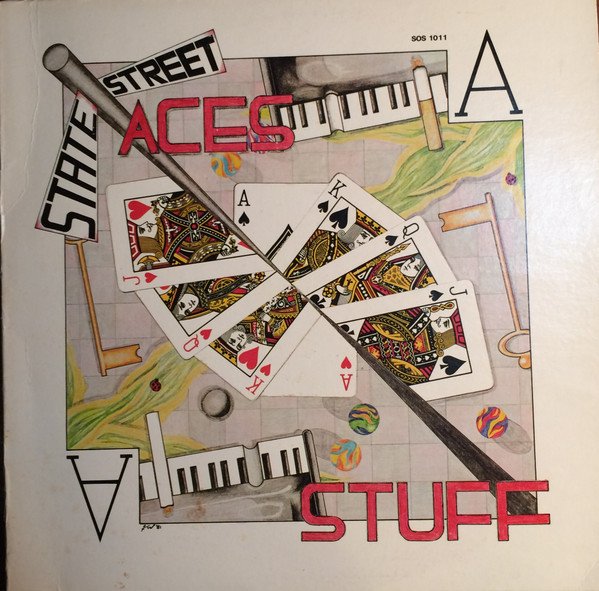State Street Aces - Stuff