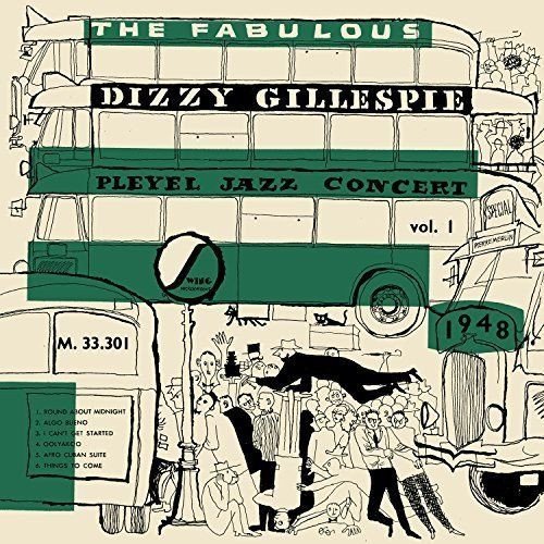 Dizzy Gillespie - The Fabulous Pleyel Jazz Concert vol. 1 - 1948