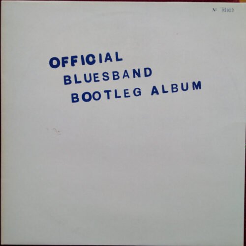 The Blues Band - The Blues Band Official Bootleg Album