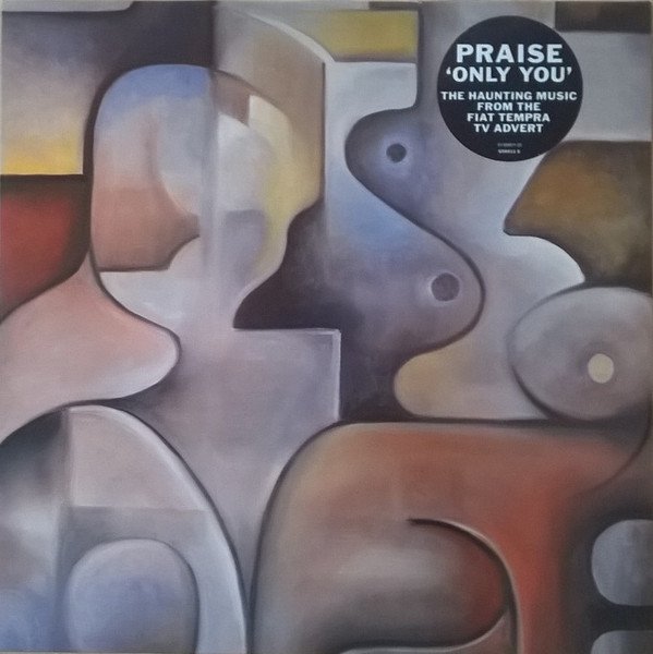 Praise - Only You