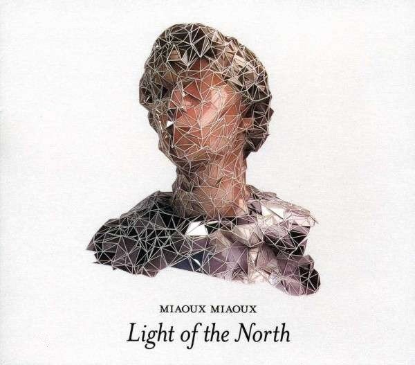 Miaoux Miaoux - Light Of The North