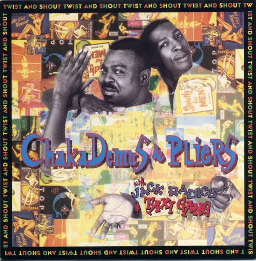 Chaka Demus & Pliers - Twist And Shout