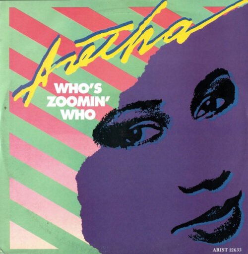 Aretha Franklin - Who's Zoomin' Who