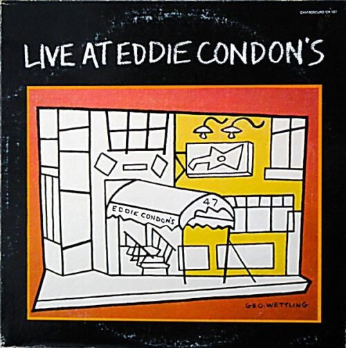 Eddie Condon - Live At Eddie Condon's