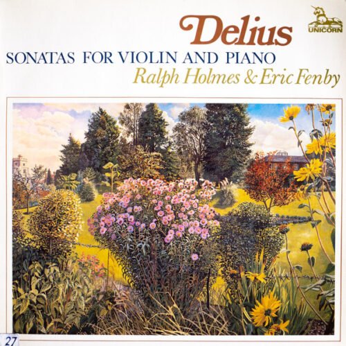 Frederick Delius - Sonatas For Violin And Piano
