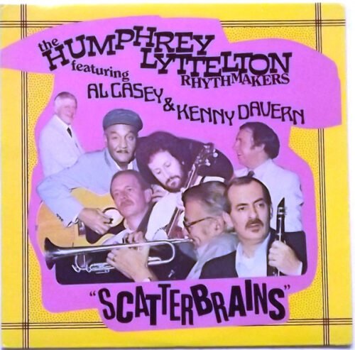 The Humphrey Lyttelton Rhythmakers - Scatterbrains