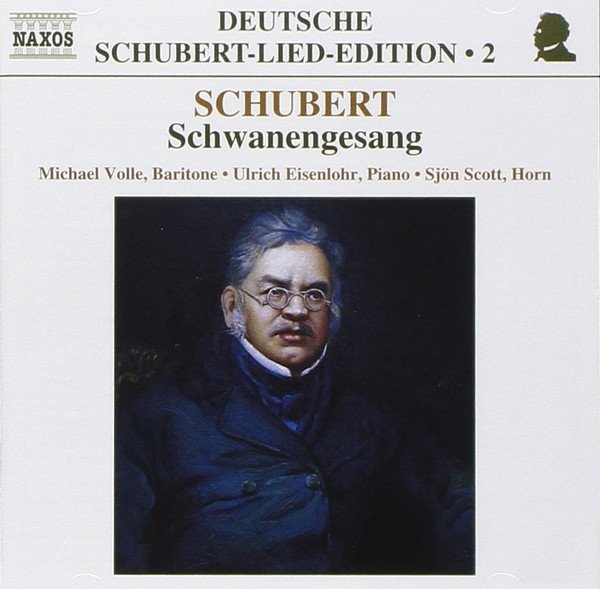 Franz Schubert - Schwanengesang