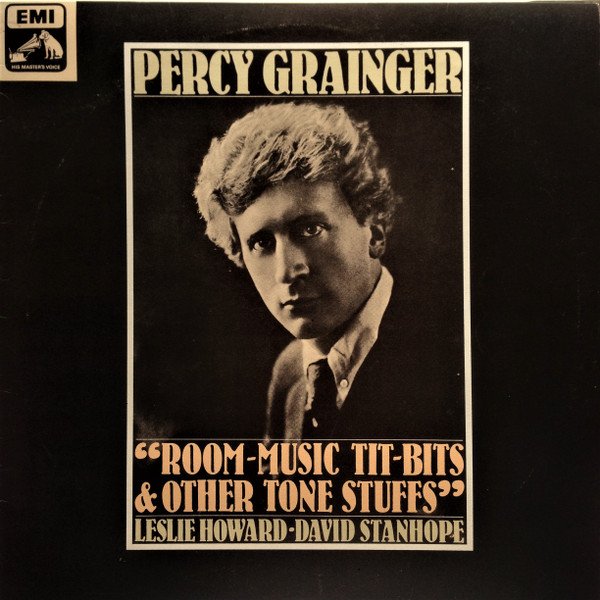 Percy Grainger - Room-Music Tit-Bits & Other Tone Stuffs