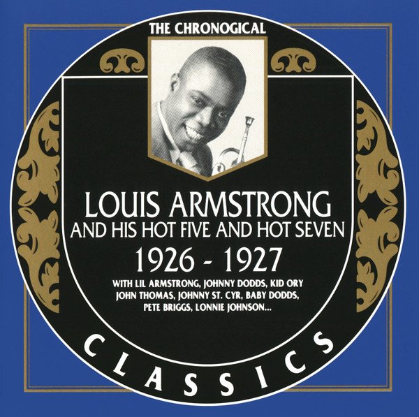Louis Armstrong & His Hot Five - 1926-1927
