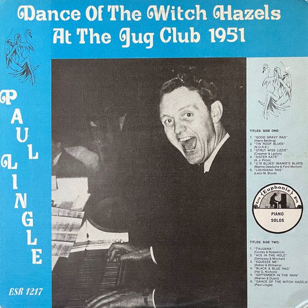 Paul Lingle - Dance Of The Witch Hazels At The Jog Club 1951