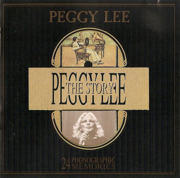 Peggy Lee - The Story