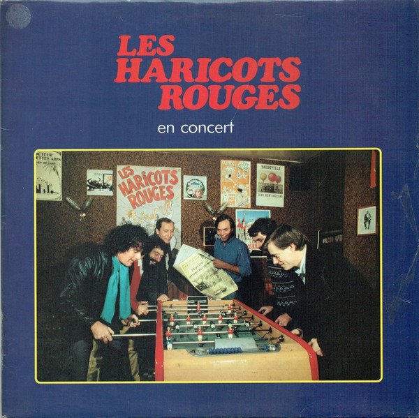 Les Haricots Rouges - Les Haricots Rouges En Concert