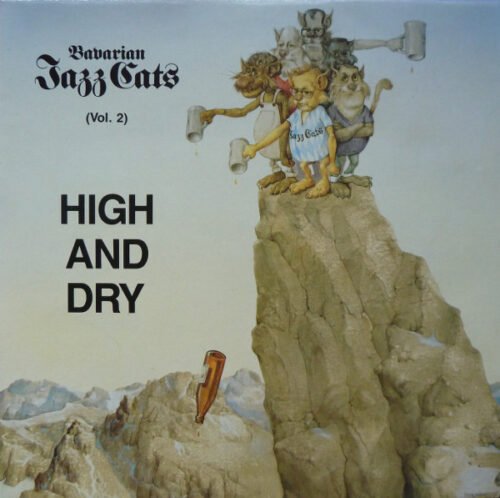 Bavarian Jazz Cats - High And Dry (Vol. 2)