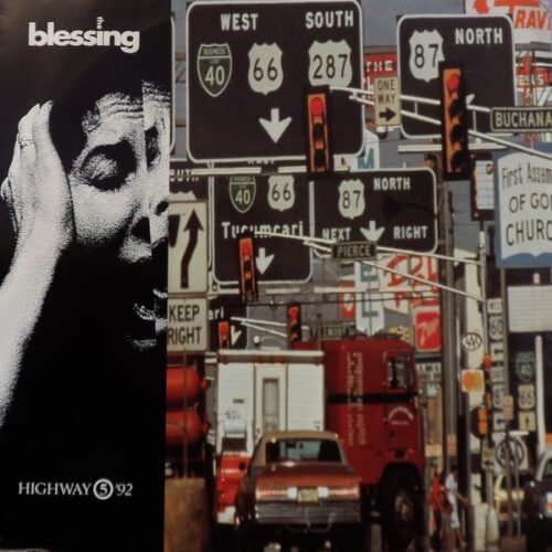 The Blessing - Highway 5 '92