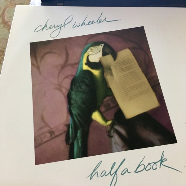 Cheryl Wheeler - Half A Book