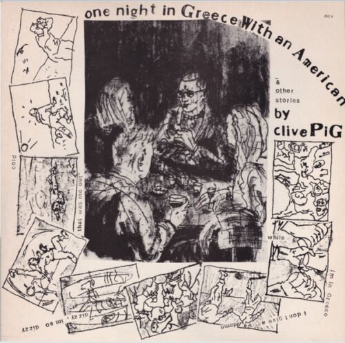 Clive Pig - One Night In Greece With An American