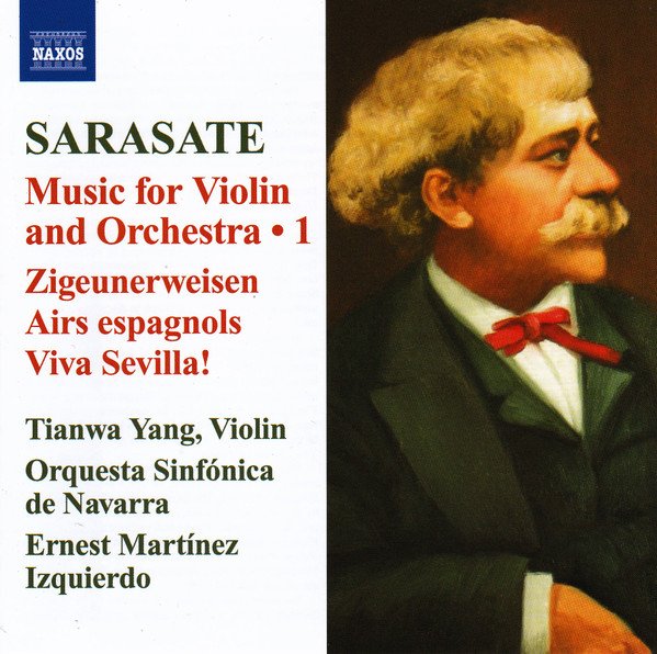 Pablo de Sarasate - Music For Violin And Orchestra - 1 - Zigeunerweisen / Airs Espagnols / Viva Sevilla!