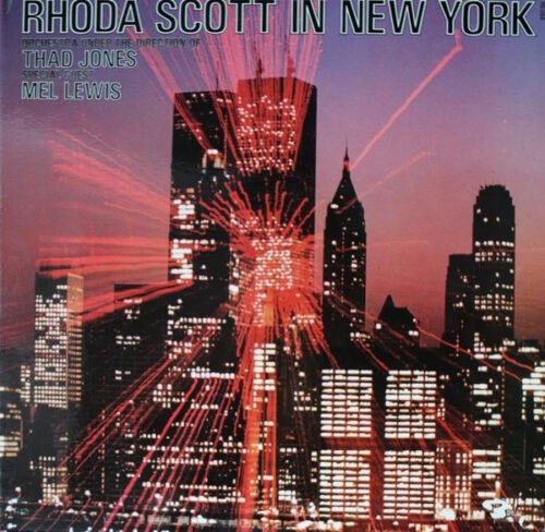 Rhoda Scott - Rhoda Scott In New York