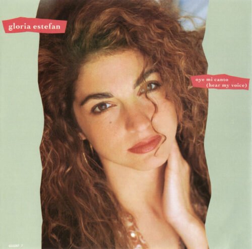 Gloria Estefan - Oye Mi Canto (Hear My Voice)