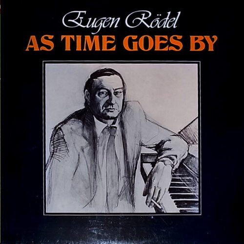 Eugen Rödel - As Time Goes By