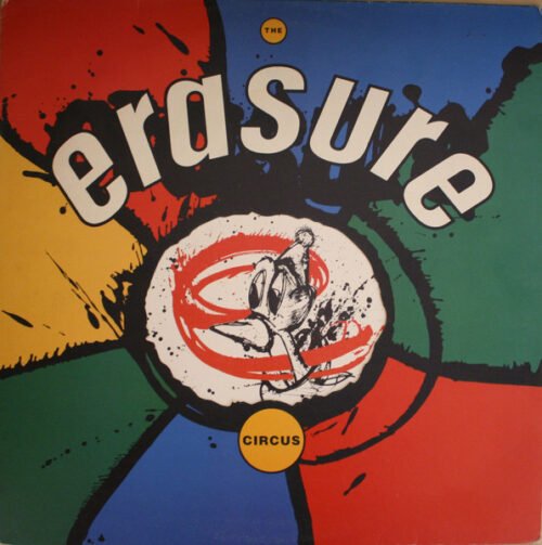Erasure - The Circus