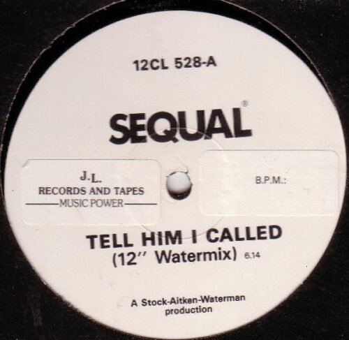 Sequal - Tell Him I Called (12" Watermix)