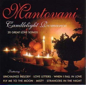 Mantovani - Candlelight Romance
