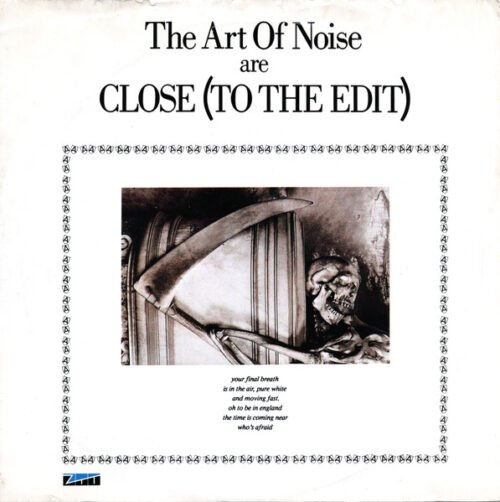 The Art Of Noise - Close (To The Edit)