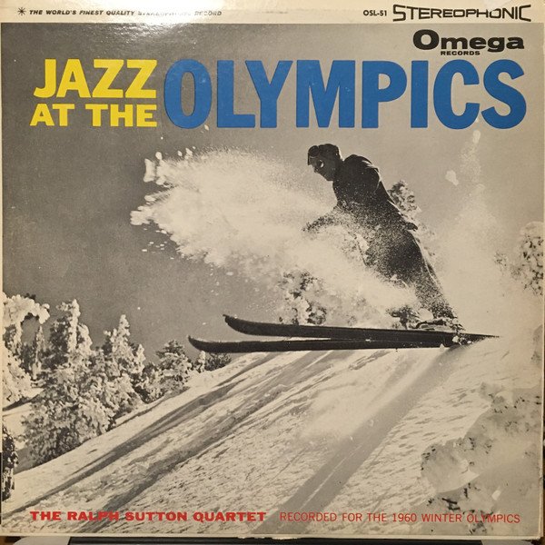 The Ralph Sutton Quartet - Jazz At The Olympics
