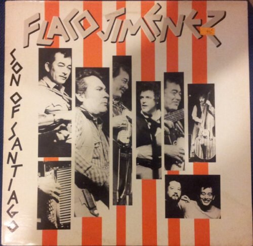 Flaco Jimenez - Son Of Santiago