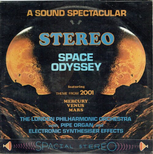 London Philharmonic Orchestra - A Sound Spectacular Stereo Space Odyssey