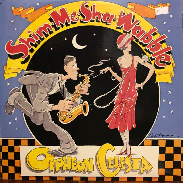 Orpheon Celesta - Shim-Me-Sha-Wabble