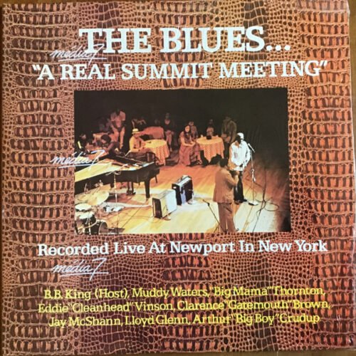 Various - The Blues... "A Real Summit Meeting"