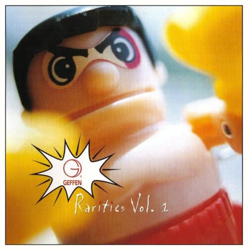 Various - Geffen Rarities Vol.1