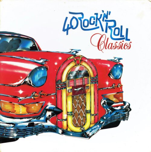 Various - 40 Rock 'N' Roll Classics