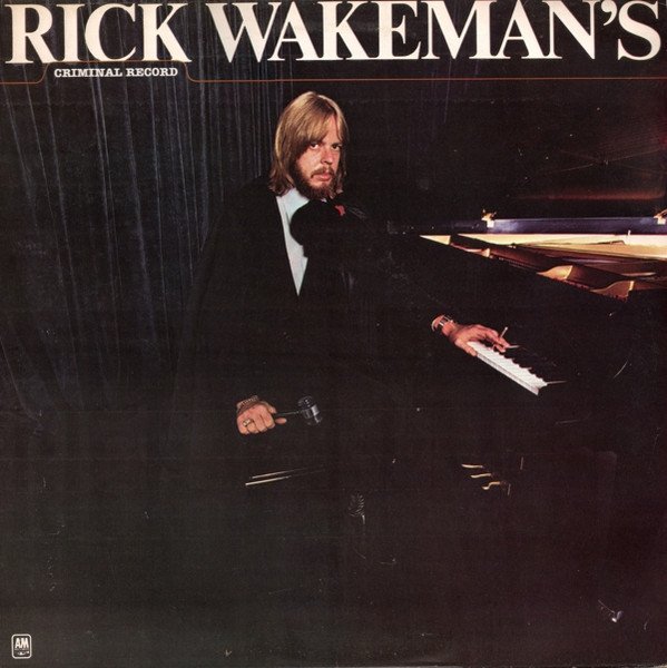 Rick Wakeman - Rick Wakeman's Criminal Record