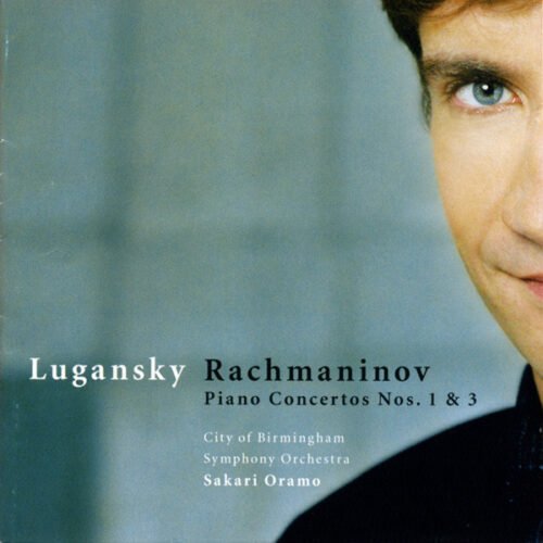 Sergei Vasilyevich Rachmaninoff - Piano Concertos Nos. 1 & 3