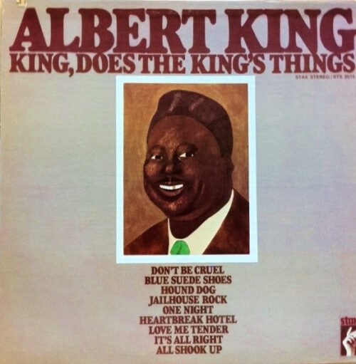 Albert King - King, Does The King's Things