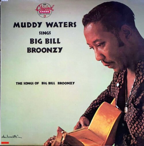 Muddy Waters - Muddy Waters Sings Big Bill Broonzy