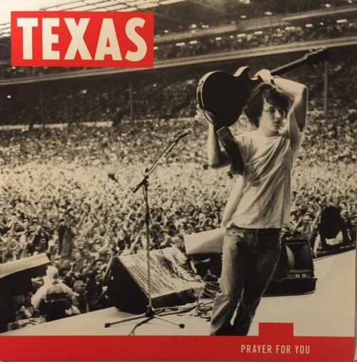 Texas - Prayer For You
